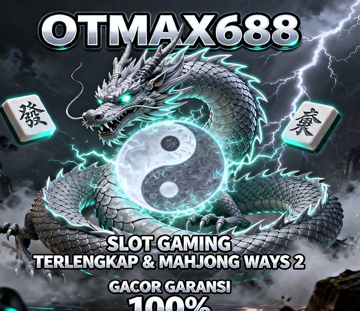 OTmaX688 Slot BCA Online Resmi Jackpot Maksimal