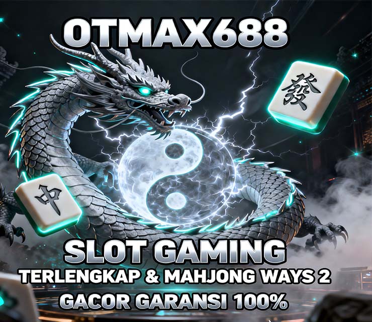 OTmaX688 Pola Slot Gacor Hari Ini Super Gacor
